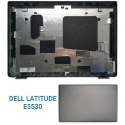 DELL LATITUDE E5530 COVER A Laptop Covers Laptop Covers/DELL LATITUDE E5530 COVER A/
